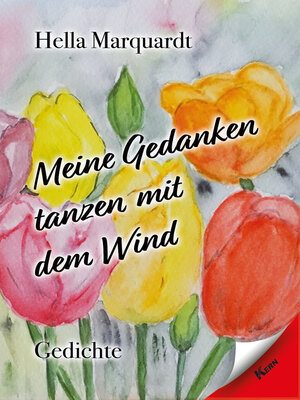 cover image of Meine Gedanken tanzen mit dem Wind